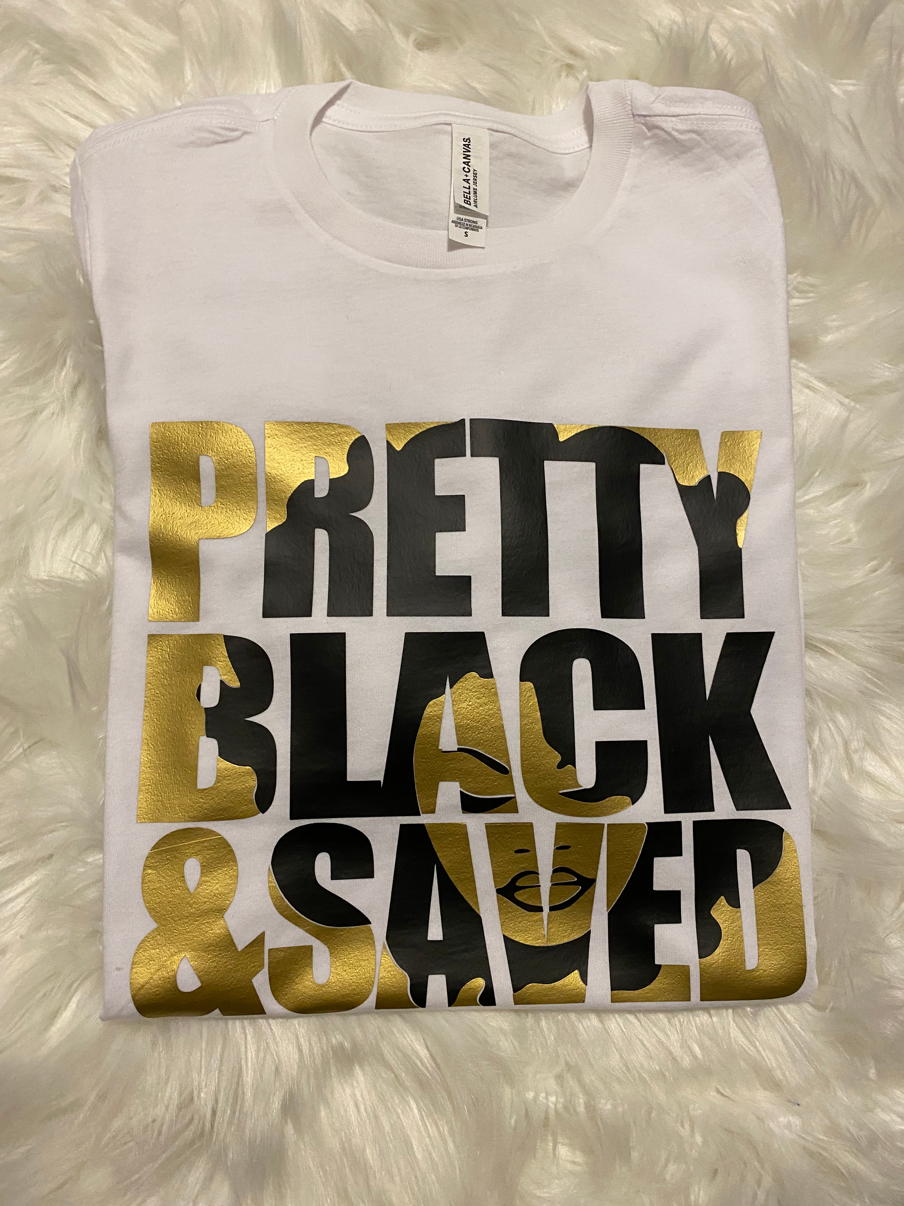 Pretty, Black & Saved